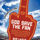 Image for article titled God Save The Fan FAQ